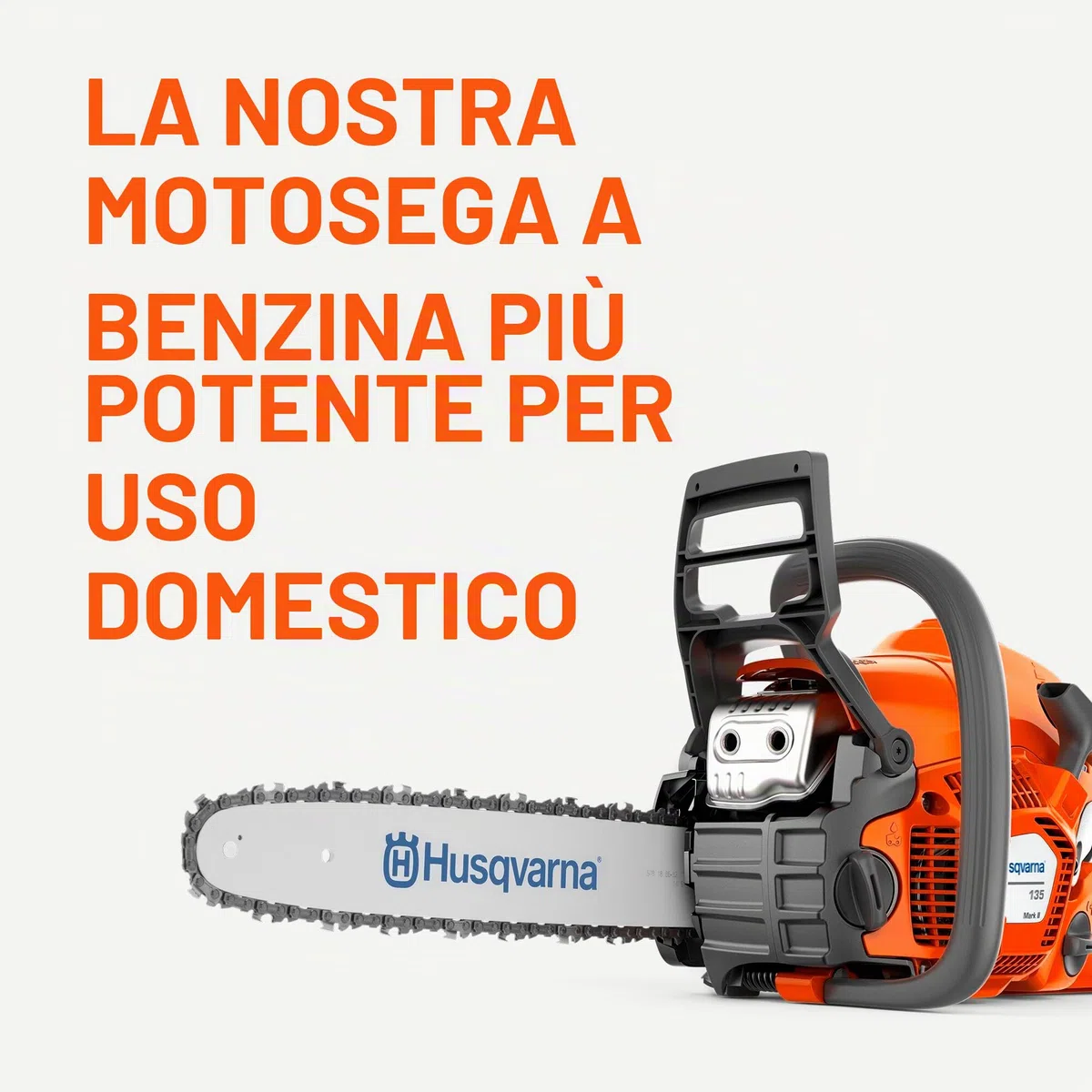 Motosega a Benzina Husqvarna 135 Mark II Robusta Affidabile e Facile da usare per uso privato, lama 36 cm, cilindrata 38 cm³, 22 cavalli per un peso di soli 4.7 kg